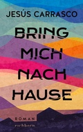 Cover: Bring mich nach Hause - Eichborn