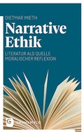Cover: Narrative Ethik - Matthias-Gr&uuml;newald