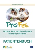Cover: ProFet Proteine, Fette und Kohlenhydrate beim Bolen beachten, Verbrauchsmaterial f&uuml;r 10 Teilnehmer - MedTriX