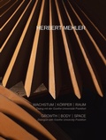 Cover: HERBERT MEHLER. Wachstum - K&ouml;rper - Raum - Die Galerie