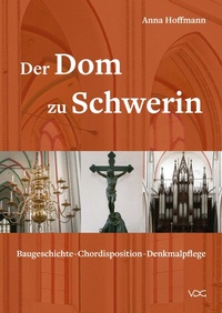 Abbildung von: Der Dom zu Schwerin - VDG Weimar - Verlag und Datenbank für Geisteswissenschaften