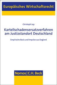 Abbildung von: Kartellschadensersatzverfahren am Justizstandort Deutschland - Nomos