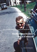 Cover: Kindheitsgeschichten - Storie d'infanzia - innsbruck university press