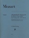 Cover: Wolfgang Amadeus Mozart - "Wunderkind"-Sonaten Band II f&uuml;r Klavier und Violine (mit Violoncello) KV 10-15 - Henle, G&uuml;nter