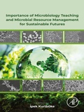 Bild: Importance of Microbiology Teaching and Microbial Resource Management for Sustainable Futures - Academic Press