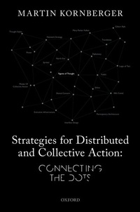 Enlarge image Cover: Strategies for Distributed and Collective Action - OUP eBook