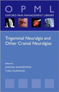 Abbildung von: Trigeminal Neuralgia and Other Cranial Neuralgias - OUP eBook
