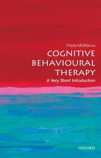 Abbildung von: Cognitive Behavioural Therapy - OUP eBook
