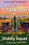 Cover: Diddly Squat: 'Til The Cows Come Home - Penguin Books Ltd