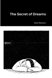 Abbildung von: The Secret of Dreams - Lulu.com