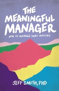 Cover: Meaningful Manager - Lioncrest Publishing