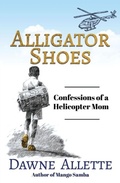 Cover: Alligator Shoes - Trilogy Christian Publishing