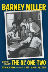 Enlarge image Cover: Barney Miller and the Files of the Ol' One-Two (hardback) - BEARMANOR MEDIA