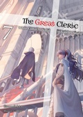 Cover: The Great Cleric: Volume 7 (Light Novel) - J-Novel Club