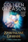 Cover: The Spiritglass Charade - Avid Press, LLC