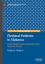 Cover: Electoral Patterns in Alabama - Palgrave Macmillan