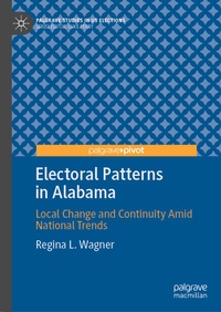 Enlarge image Cover: Electoral Patterns in Alabama - Palgrave Macmillan