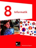 Cover: Informatik - Mittelschule Bayern / Informatik Mittelschule Bayern 8 - Buchner, C.C.