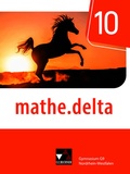 Cover: mathe.delta - Nordrhein-Westfalen / mathe.delta NRW 10 - Buchner, C.C.
