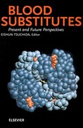 Cover: Blood Substitutes, Present and Future Perspectives - Elsevier