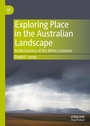 Cover: Exploring Place in the Australian Landscape - Palgrave Macmillan
