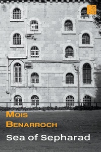 Abbildung von: Sea of Sepharad - Mois Benarroch