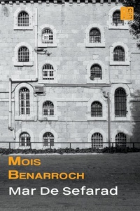 Abbildung von: Mar de Sefarad - Mois Benarroch