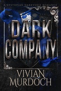 Cover: Dark Company (Alphas of Stanlion: A Marked Omegas Book, #2) - Vivian Murdoch