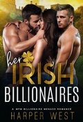 Cover: Her Irish Billionaires (Irresistible Billionaires, #1) - Irresistible Billionaires