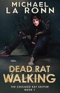 Cover: Dead Rat Walking (The Chicago Rat Shifter, #1) - Author Level Up LLC