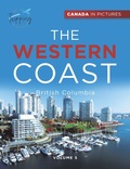 Cover: Canada In Pictures: The Western Coast - Volume 5 - British Columbia - Tripping Out
