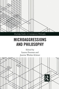 Enlarge image Cover: Microaggressions and Philosophy - Routledge