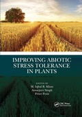 Cover: Improving Abiotic Stress Tolerance in Plants - CRC Press