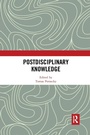 Cover: Postdisciplinary Knowledge - Routledge