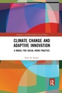 Cover: Climate Change and Adaptive Innovation - Routledge