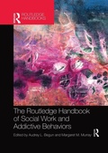 Bild: The Routledge Handbook of Social Work and Addictive Behaviors - Routledge