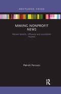 Cover: Making Nonprofit News - Routledge