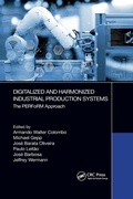 Cover: Digitalized and Harmonized Industrial Production Systems - CRC Press