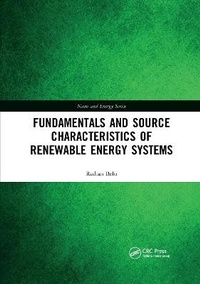 Enlarge image Cover: Fundamentals and Source Characteristics of Renewable Energy Systems - CRC Press