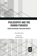 Cover: Philosophy and the Human Paradox - Routledge
