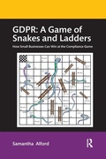 Cover: GDPR: A Game of Snakes and Ladders - Routledge
