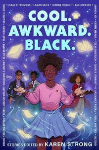 Enlarge image Cover: Cool. Awkward. Black. - Viking Books for Young Readers