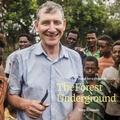 Cover: The Forest Underground - Iscast