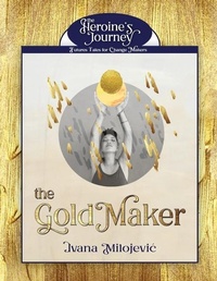 Enlarge image Cover: The Gold Maker - Metafuture.org