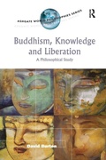 Cover: Buddhism, Knowledge and Liberation - Routledge