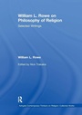 Cover: William L. Rowe on Philosophy of Religion - Routledge