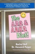 Cover: The A.D.D. & A.D.H.D. Diet! - Simon + Schuster LLC