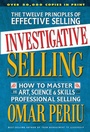 Cover: Investigative Selling - Simon + Schuster LLC