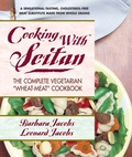Cover: Cooking with Seitan - Simon + Schuster LLC