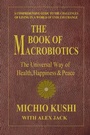 Cover: The Book of Macrobiotics - Simon + Schuster LLC